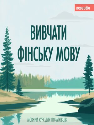 cover image of Вивчати фінську мову--Курси мов для початківців (Не скорочено)
